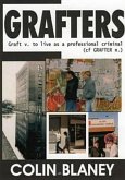 Grafters: The Inside Story of the Wide Awake Firm, Europe's Most Prolific Sneak Thieves
