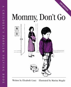 Mommy, Don't Go - Crary, Elizabeth