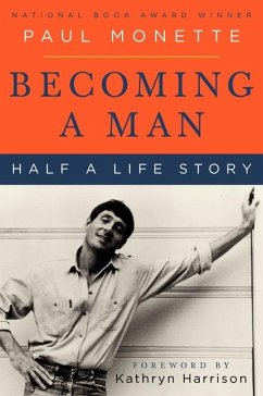 Becoming a Man - Monette, Paul