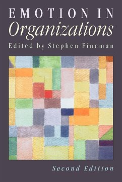 Emotion in Organizations - Fineman, Stephen (ed.)