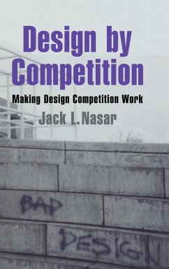 Design by Competition - Nasar, Jack L.