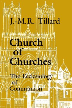 Church of Churches - Tillard, J. M.