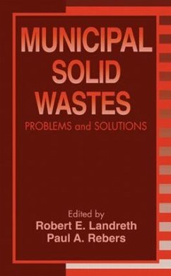 Municipal Solid Wastes - Landreth, Robert E.; Rebers, Paul A.