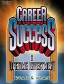 Career Success: A Lifetime Investment