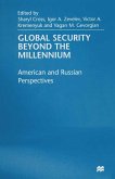 Global Security Beyond the Millennium