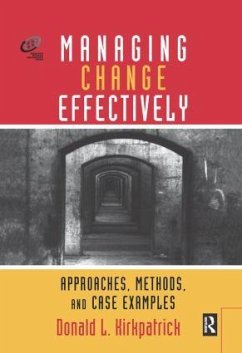 Managing Change Effectively - Kirkpatrick, Donald L.