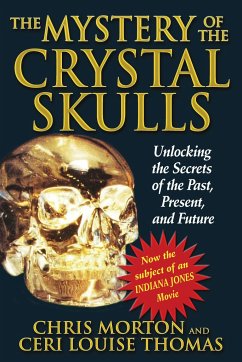 The Mystery of the Crystal Skulls - Morton, Chris; Thomas, Ceri Louise