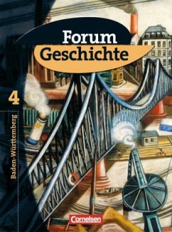 Forum Geschichte - Baden-Württemberg - Band 4 / Forum Geschichte, Ausgabe Baden-Württemberg Bd.4 - Regenhardt, Hans-Otto