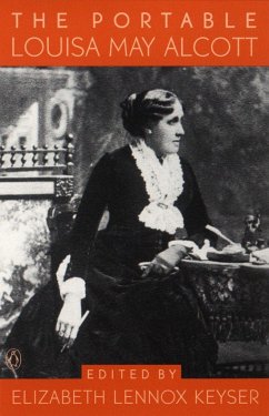 The Portable Louisa May Alcott - Alcott, Louisa May