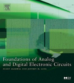Foundations of Analog and Digital Electronic Circuits - Agarwal, Anant;Lang, Jeffrey
