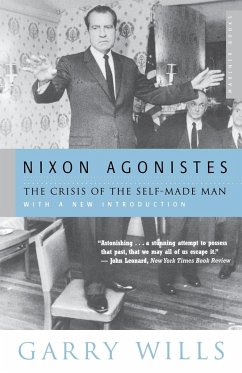 Nixon Agonistes - Wills, Garry