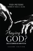 Playing God?