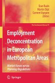 Employment Deconcentration in European Metropolitan Areas