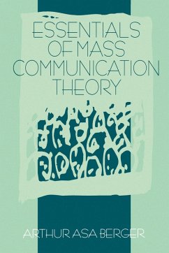 Essentials of Mass Communication Theory - Berger, Arthur Asa