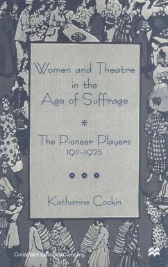 Women and Theatre in the Age of Suffrage - Cockin, Katharine