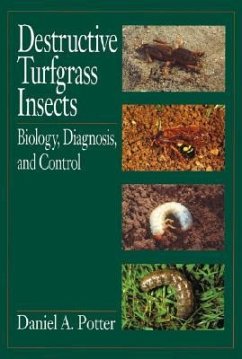 Destructive Turfgrass Insects - Potter, Daniel A