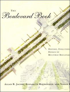 The Boulevard Book - Jacobs, Allan B; Macdonald, Elizabeth; Rofe, Yodan The Boulevard Book - Jacobs, Allan B; Macdonald, Elizabeth; Rofe, Yodan