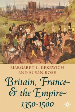 Cover Britain, France and the Empire, 1350-1500