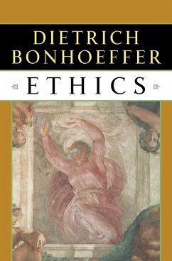 Ethics - Bonhoeffer, Dietrich