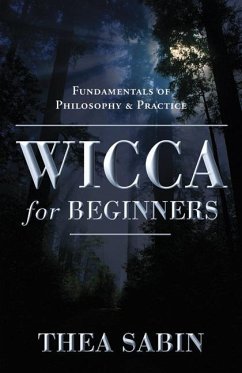 Wicca for Beginners - Sabin, Thea