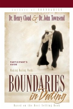 Boundaries in Dating Participant's Guide - Cloud, Henry; Townsend, John