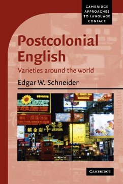 Postcolonial English - Schneider, Edgar W.