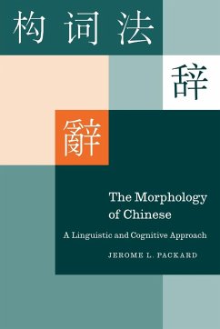 The Morphology of Chinese - Packard, Jerome L.