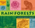 Rainforests: An Activity Guide for Ages 6-9