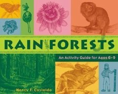 Rainforests: An Activity Guide for Ages 6-9 - Castaldo, Nancy F.