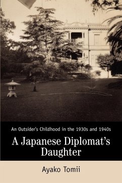A Japanese Diplomat's Daughter - Tomii, Ayako