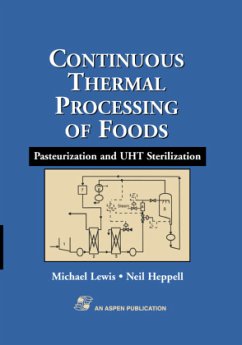 Continuous Thermal Processing of Foods: Pasteurization and UHT Sterilization - Lewis, Michael J.;Heppell, Neil J.