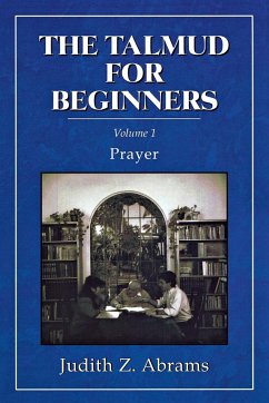 The Talmud for Beginners - Abrams, Judith Z.