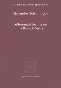 Differential Inclusions in a Banach Space - Tolstonogov, Alexander