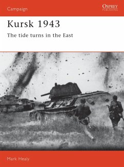 Kursk 1943 - Healy, Mark (military historian, UK)