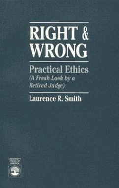 Right and Wrong - Smith, Laurence R