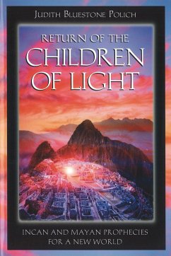 Return of the Children of Light - Polich, Judith Bluestone