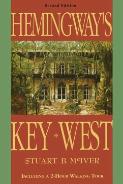 Hemingway's Key West, Second Edition - McIver, Stuart B