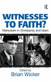 Witnesses to Faith? Witnesses to Faith?