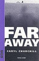 Far Away - Churchill, Caryl
