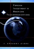 Foreign Investment in American Telecommunications