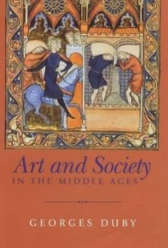 Art and Society in the Middle Ages - Duby, Georges