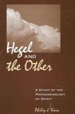 Hegel and the Other: A Study of the Phenomenology of Spirit