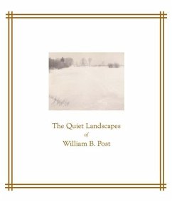 The Quiet Landscapes of William B. Post - Peterson, Christian