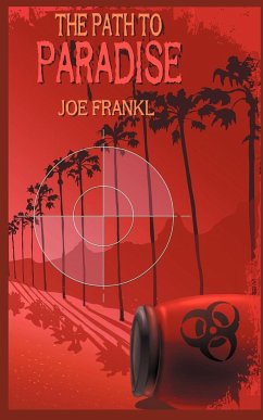The Path to Paradise - Frankl, Joe