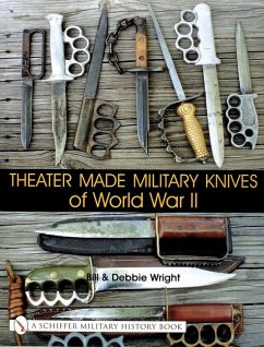 Theater Made Military Knives of World War II - Wright