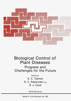 Biological Control of Plant Diseases - Tjamos, E.C. / Papavizas, G.C. / Cook, R.J. (Hgg.)