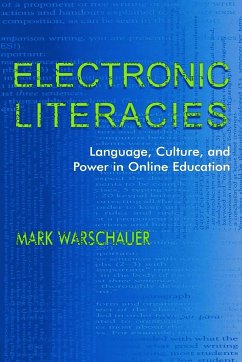 Electronic Literacies - Warschauer, Mark