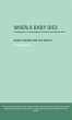 When A Baby Dies - Bild 1