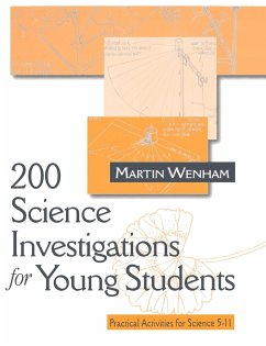 200 Science Investigations for Young Students - Wenham, Martin W