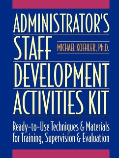 Administrator's Staff Development Activities Kit - Koehler, Michael